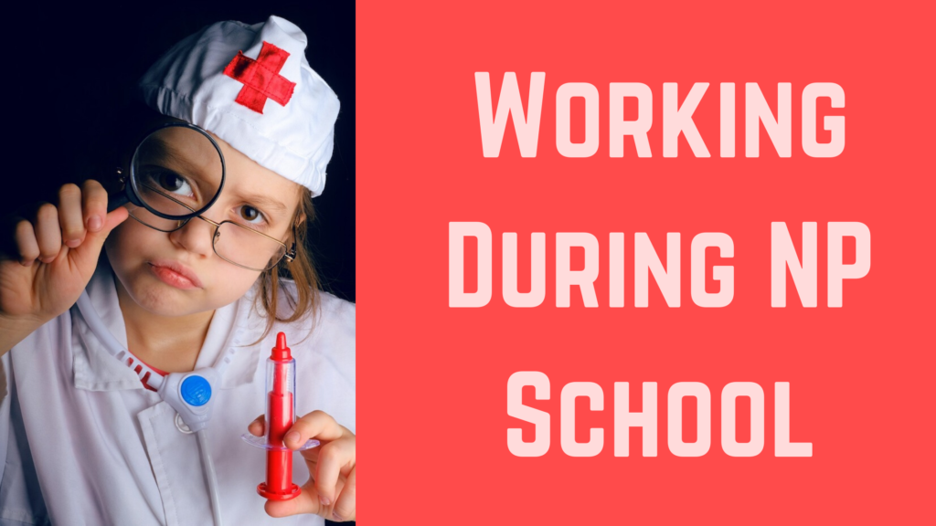 Working during NP school, little girl in nursing costume